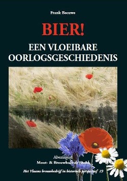 Bier! Een vloeibare oorlogsgeschiedenis