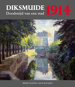 Diksmuide 1914, doodstrijd van een stad