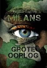 Milans Groote Oorlog