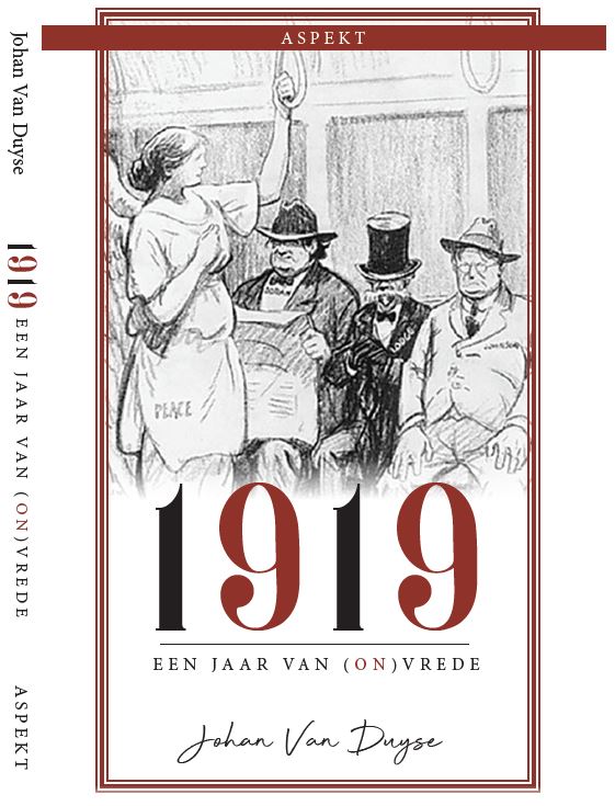 1919: Een jaar van (on)vrede